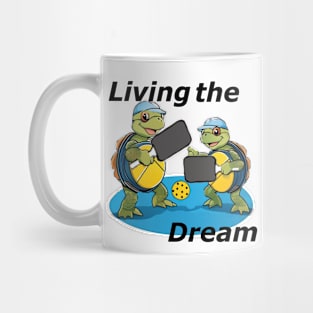 Living the dream Mug